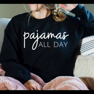 PAJAMAS ALL DAY